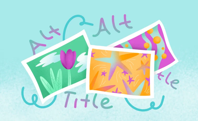 Зачем картинкам Alt и Title и как их заполнить